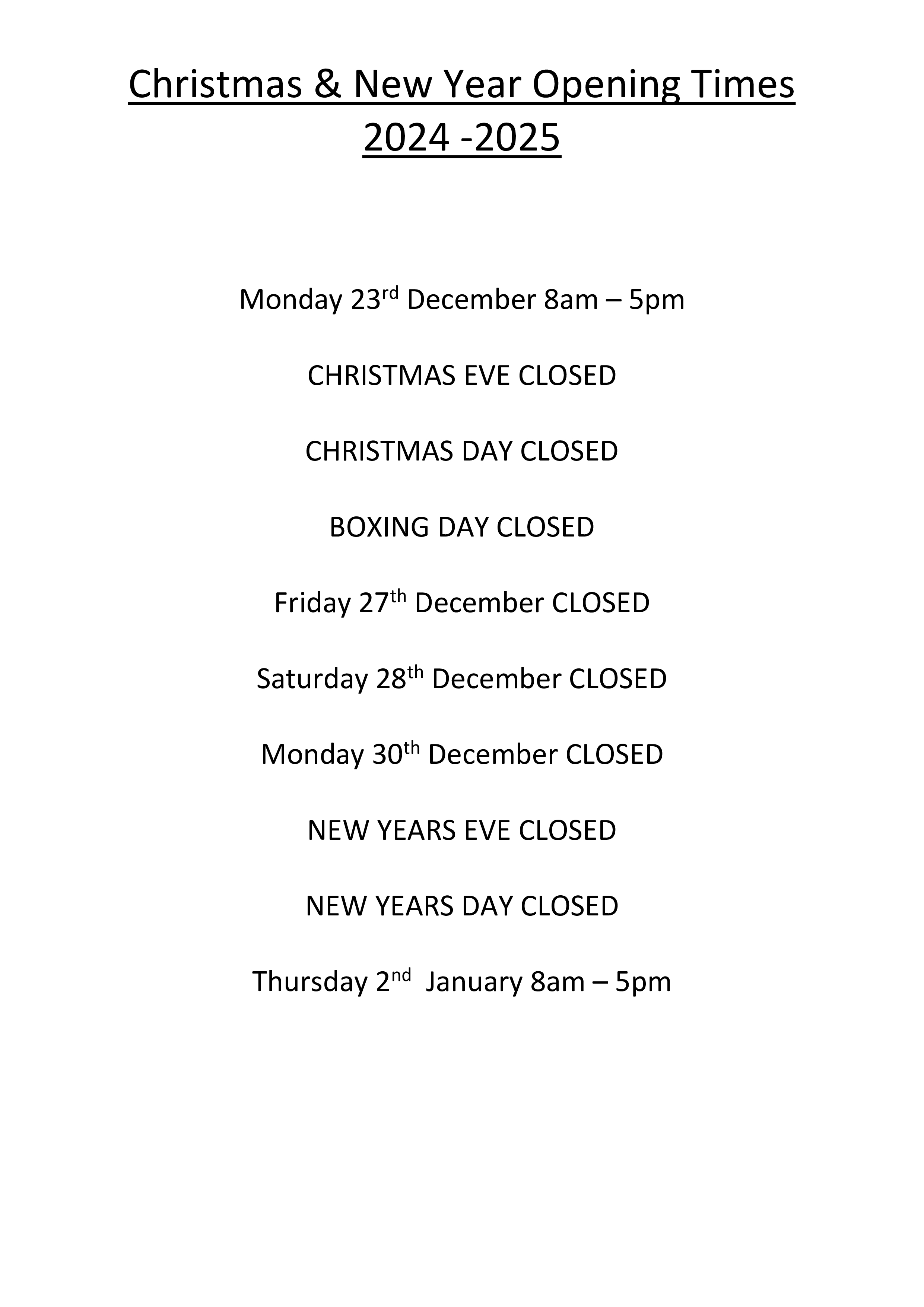 Xmas Opening Times 2024